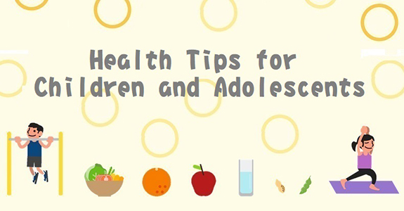 Health Tips for Children and Adolescents