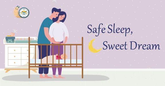 Safe Sleep Sweet Dreams
