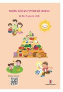 Cover: Healthy Eating for Preschool Children (2 to 5 years old)