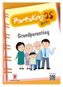 Cover: Parenting Series 25 – Grandparenting