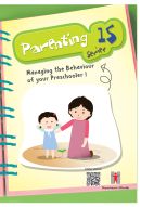 Cover: Parenting Series 15 - Managing the Behaviour of your Preschooler I