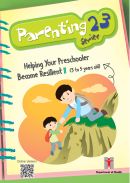 Cover: Parenting Series 23 – Helping Your Preschooler Become Resilient 2 (3 to 5 years old)
