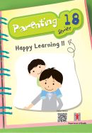 Cover: Parenting Series 18 – Happy Learning II