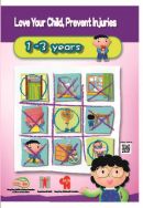 Cover: Love Your Child, Prevent Injuries (1-3 years)