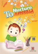 Cover: To Nurture or To Pressure