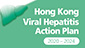 Hong Kong Viral Hepatitis Action Plan 2020-2024