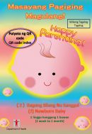 Masayang Pagiging Magulang! (2）Bagong Silang Na Sanggol【1 linggo hanggang 1 buwan】 Polyeto ng QR code (Happy Parenting! (2) Newborn Baby [1 week to 1 month] QR Code Index (Tagalog version))