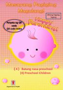 Masayang Pagiging Magulang! (4) Batang nasa preschool Polyeto ng QR code (Happy Parenting! (4) Preschool Children QR Code Index (Tagalog version))