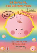 Bố Mẹ Vui Vẻ, Con Trẻ Hạnh Phúc! （2） Trẻ Sơ Sinh 【1 tuần đến 1 tháng】Mã QR (Happy Parenting! (2) Newborn Baby [1 week to 1 month] QR Code Index (Vietnamese version))